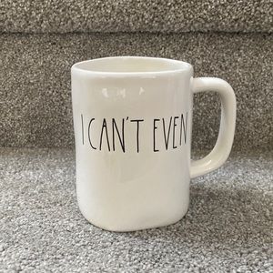 Rae Dunn I CAN’T EVEN Mug